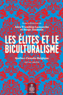 Élites et le biculturalisme (Les)
